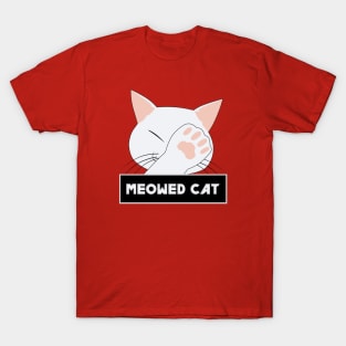 Meowed Cat T-Shirt